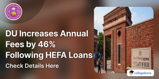 DU Increases Annual Fees by 46% Following HEFA Loans; Check Details Here
